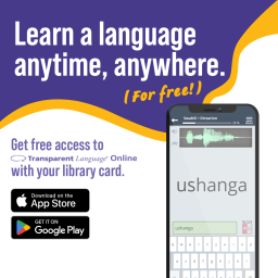 A phone showing Transparent Language and the tag, "Learn a language anytime, anywhere."